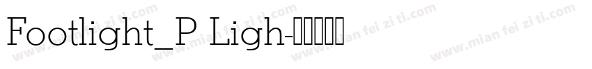 Footlight_P Ligh字体转换